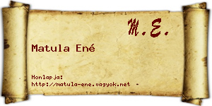 Matula Ené névjegykártya